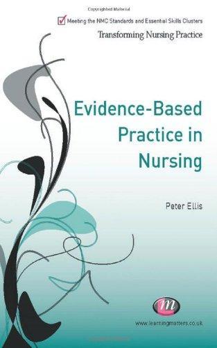 Evidence-Based Practice in Nursing