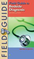 Field Guide to Bedside Diagnosis