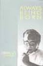 Mrinal Sen : A Memoir - Always Being Born