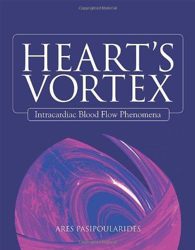 Heart's Vortex: Intracardiac Blood Flow Phenomena 