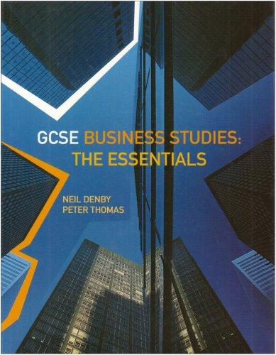 Gcse Business Studies: The Essentials