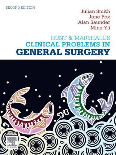 Hunt and Marshall's Clinical Problems in Surgery