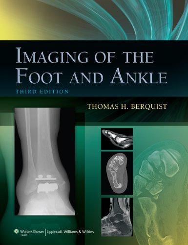 Imaging of the Foot and Ankle 