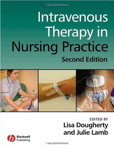 Intravenous Therapy in Nursing Practice