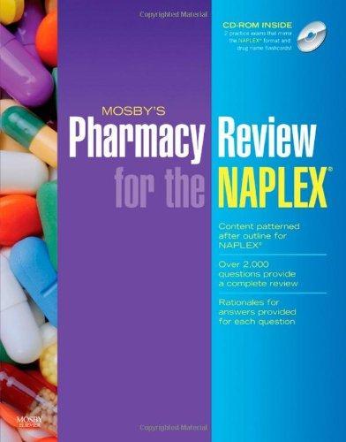 Mosby's Pharmacy Review for the NAPLEX [With CDROM]