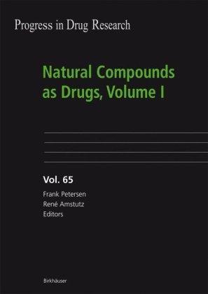 Natural Compounds as Drugs, Volume 1