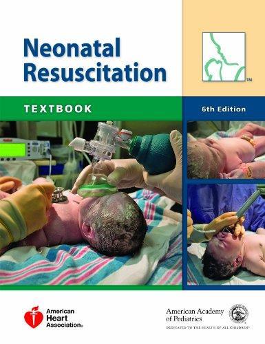 Neonatal Resuscitation Textbook [With DVD ROM]