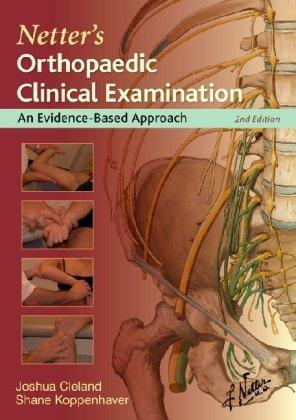 Netter\'s Orthopaedic Clinical Examination: An Evidence-Based Approach