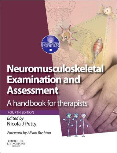 Neuromusculoskeletal Examination and Assessment: A Handbook for Therapists [With Web Access]