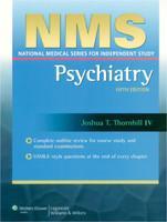 NMS National Medical Series For Independent Study: Psychiatry