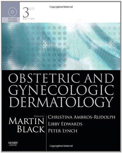 Obstetric and Gynecologic Dermatology [With CDROM]