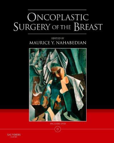 Oncoplastic Surgery of the Breast [With DVD ROM]