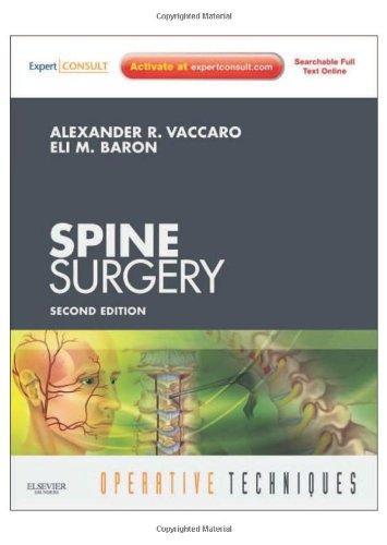 Operative Techniques: Spine Surgery: Expert Consult - Online and Print, 2e