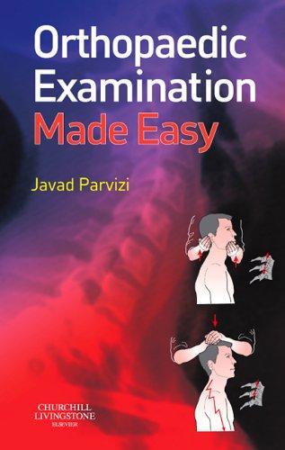 Orthopaedic Examination Made Easy