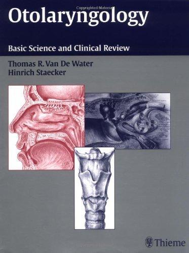 Otolaryngology: Basic Science and Clinical Review