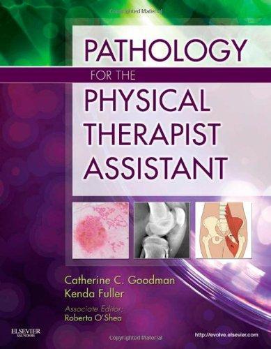 Pathology for the Physical Therapist Assistant