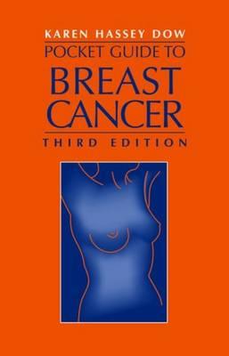 Pocket Guideto Breast Cancer (Jones and Bartlett Series in Oncology)