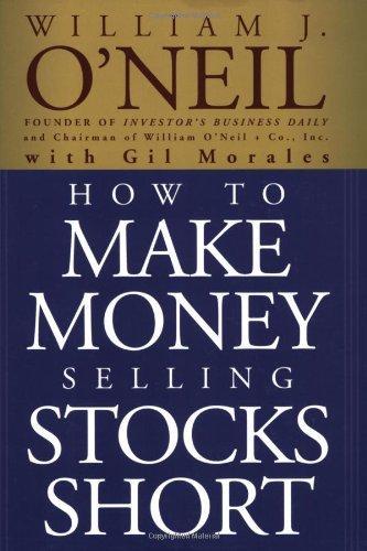 How to Make Money Selling Stocks Short, 195 Pages