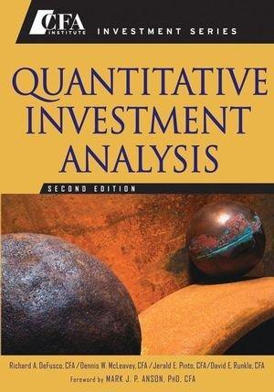 Quantitative Investment Analysis (CFA Institute Investment Series) 