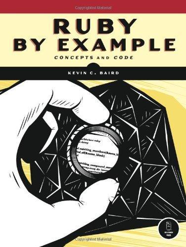 Ruby by Example: Concepts and Code, 326 Pages