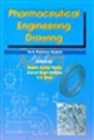 Pharmaceutical Engineering Drawing : For B.Pharmacy Students