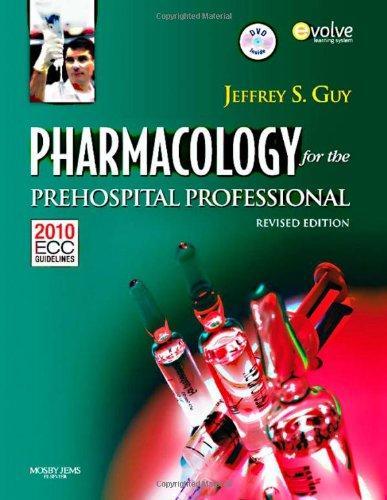 Pharmacology for the Prehospital Professional