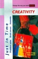 Just in Time: Creativity