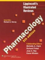 Lippincott's Illustrated Reviews Pharmacology