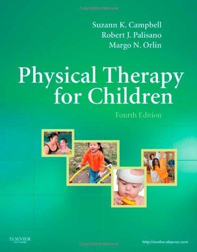 Physical Therapy for Children, 4e 