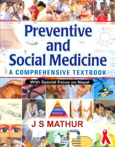 Preventive And Social Medicine: A Comprehensive Textbook