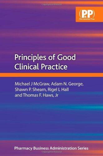 Principles of Good Clinical Practice 