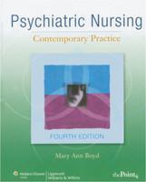 Psychiatric Nursing: Contemporary Practice