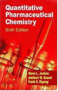 Quantitative Pharmaceutical Chemistry, 6th Edition