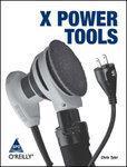 X Power Tools, 286 Pages