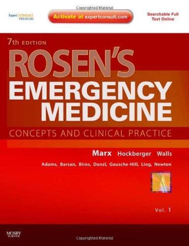 Rosen's Emergency Medicine - Concepts and Clinical Practice, 2-Volume Set: Expert Consult Premium Edition - Enhanced Online Features and Print