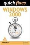 Windows 2000 Quick Fixes, 304 Pages