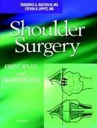 Shoulder Surgery: Principles and Procedures, 1e