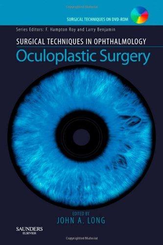 Surgical Techniques in Ophthalmology Series: Oculoplastic Surgery: Text with DVD, 1e 