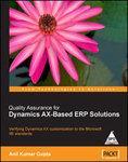Quality Assurance for Dyanmics AXBassed ERP Solutions, 181 Pgs