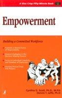 Empowerment: Building a Committed Workforce