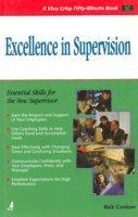 Excellence in Supervision: Essential Skills for the New Supervisor