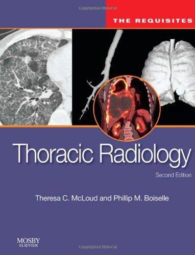 THORACIC RADIOLOGY:THE REQUISTES 2/E ELSE