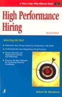 High Performance Hiring (Selecting the Best)
