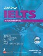 Achieve IELTS (with 2 audio CDs) Practice Test Book (Practice Test Book)