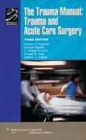 The Trauma Manual: Trauma and Acute Care Surgery