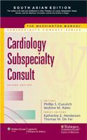 The Washington Manual Cardiology Subspecialty Consult