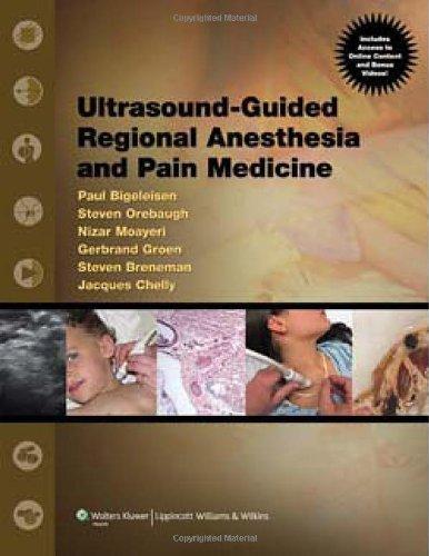 Ultrasound-Guided Regional Anesthesia and Pain Medicine [With Access Code]