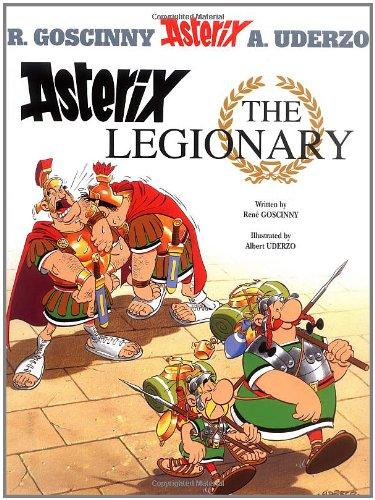 Asterix the Legionary (Asterix (Orion Paperback)) (Book. 10)