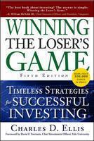 Winning the Loser's Game, Timeless Strategies for Successful Investing