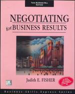 Negotiating for Business Results:Business Skills Express Series